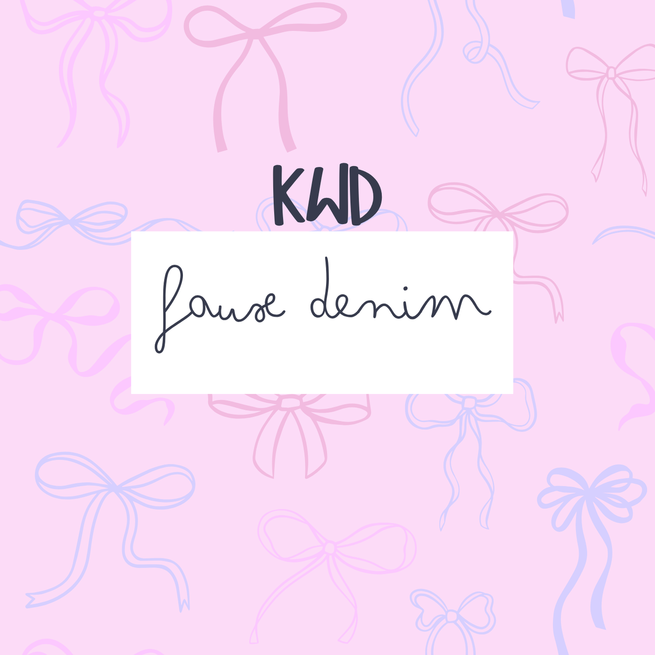 Faux Denim (KWD)