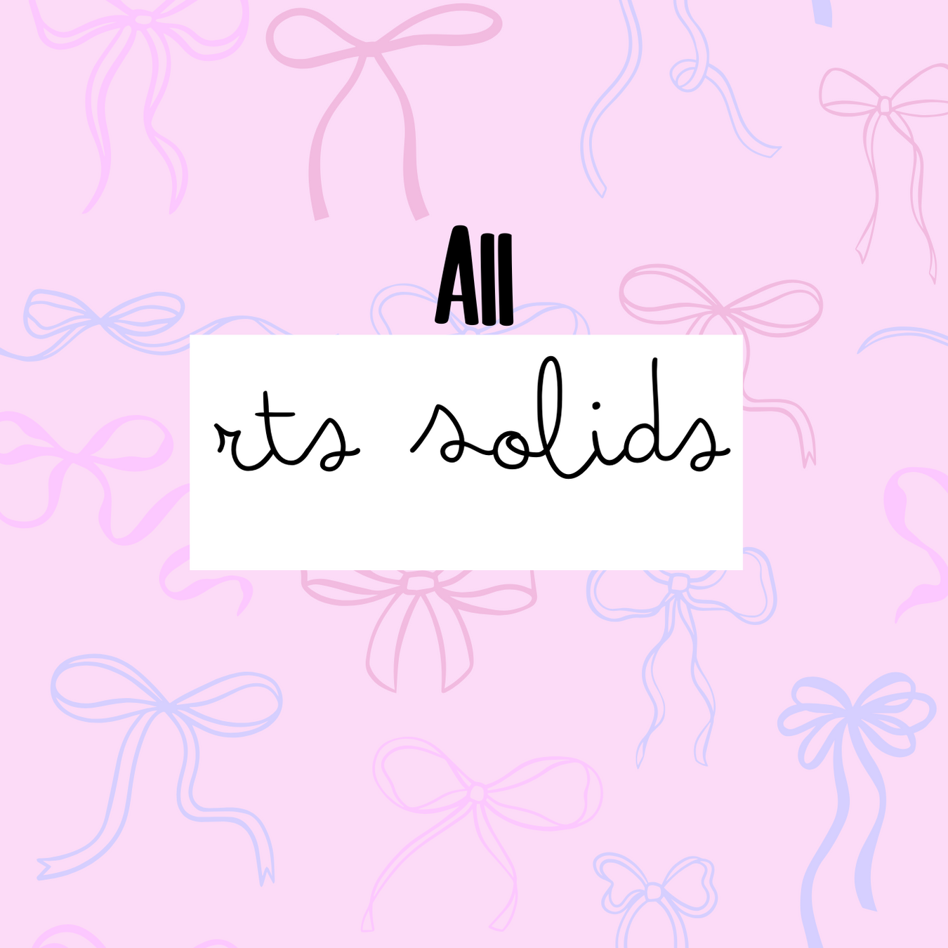 ALL RTS SOLIDS
