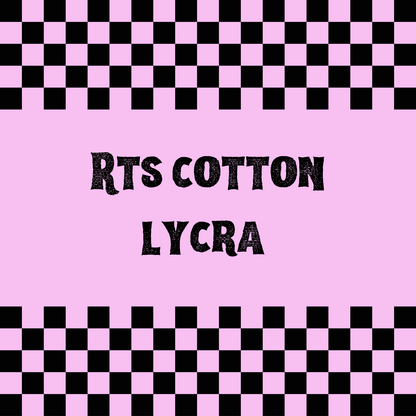 RTS Cotton Lycra