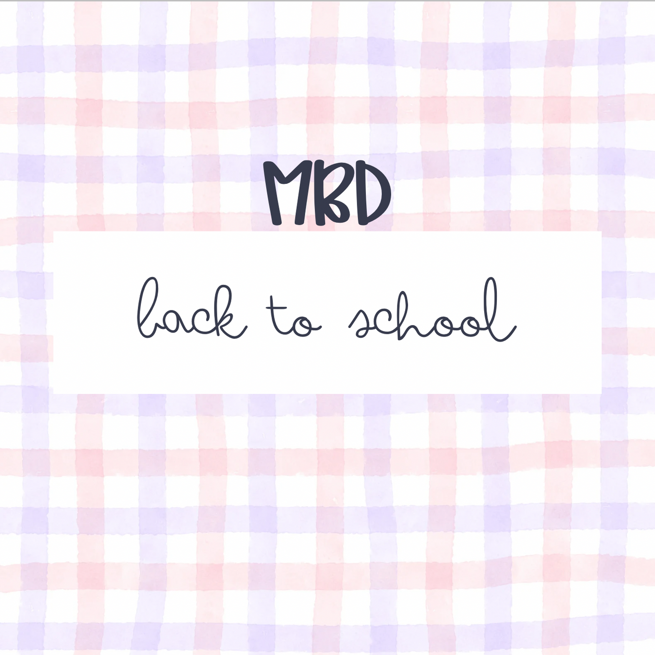 Back to School (MBD)