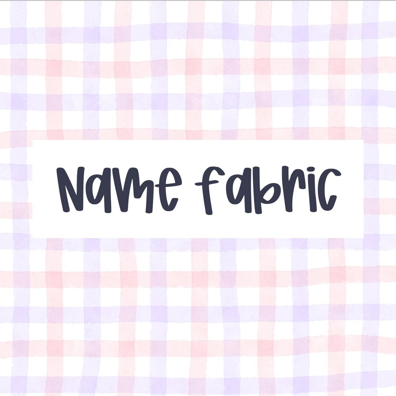 Name Fabric
