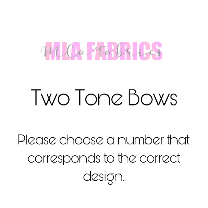 Two Tone Bow Options